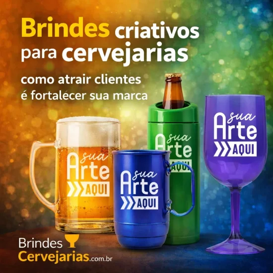 Brindes Criativos para Cervejarias: Como Atrair Clientes e Fortalecer sua Marca no Mercado Cervejeiro